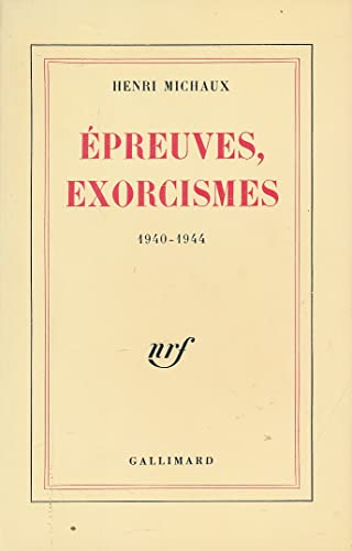 Epreuves, Exorcismes