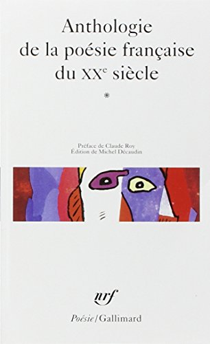 Anthologie de la poesie francaise du XXe siecle
