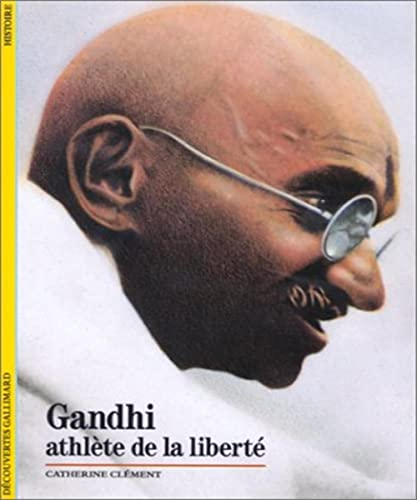 Gandhi athlète de la liberté