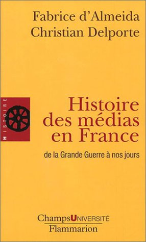 L'Histoire des médias en France