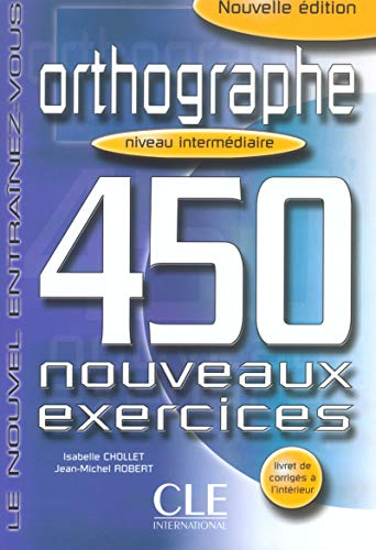 Orthographe 450 Nouveaux Exercises