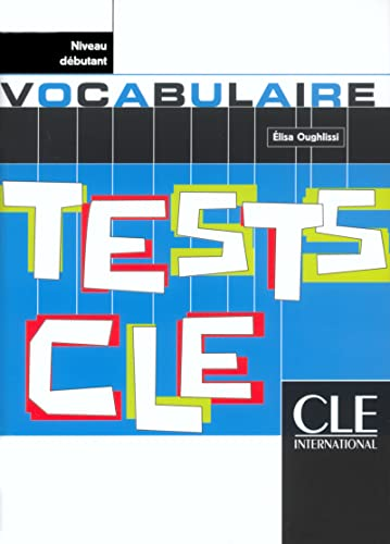 Tests CLE : vocabulaire (niveau débutant)
