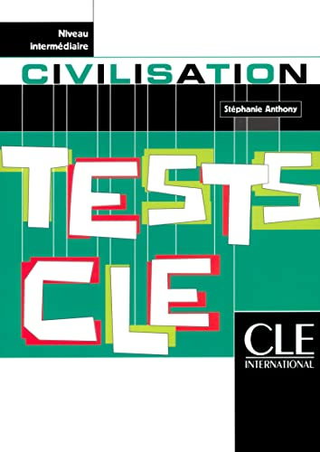 Tests Cle : civilisation (niveau intermédiaire)