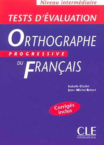 Orthographe progressive du français : tests d'évaluation