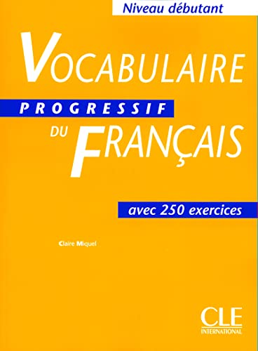 Vocabulaire progressif du Français (niveau débutant)