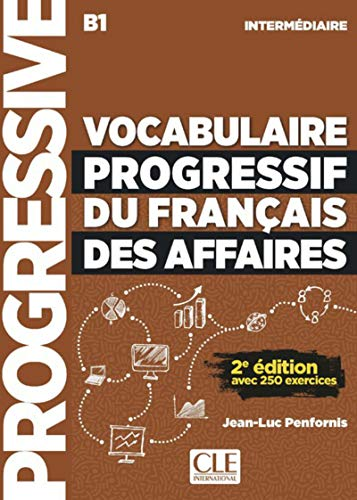 Vocabulaire Progressive du Français des Affaires niveau intermédiaire B1