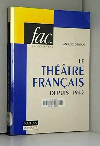 Le Théâtre français depuis 1945