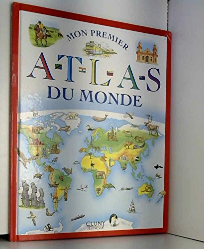 Mon premier Atlas du monde