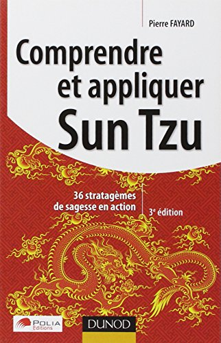 Comprendre et appliquer Sun Tzu