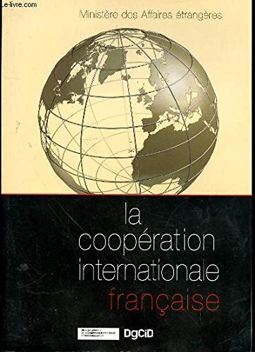 La Coopération internationale française
