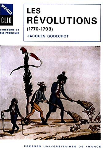 Les Révolutions, 1770-1799
