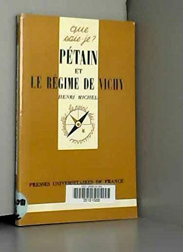 Pétain et le régime de Vichy