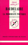 Baudelaire - et la Modernité Poétique