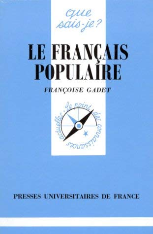 Le francais populaire