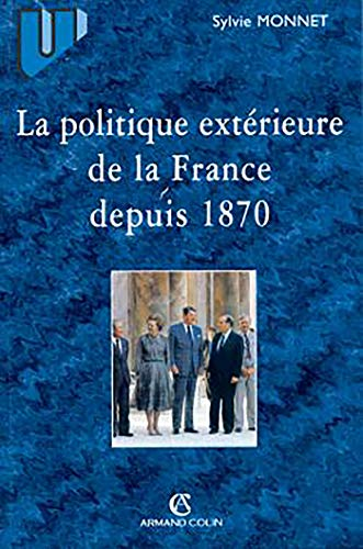 Politique extérieure de la France depuis 1870