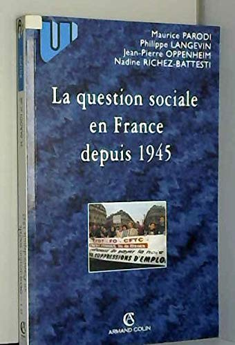 La Question sociale en France depuis 1945