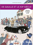 De Gaulle et le XXe siècle