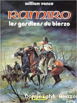Ramiro les gardiens du bierzo