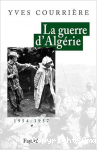 La Guerre d'Algérie - 1954-1957