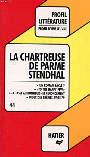 La Chartreuse de Parme, Stendhal
