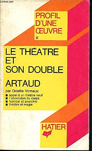 Le Théatre et son double, Artaud