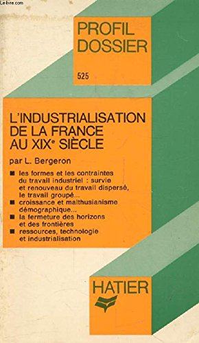 L'Industrialisation de la France