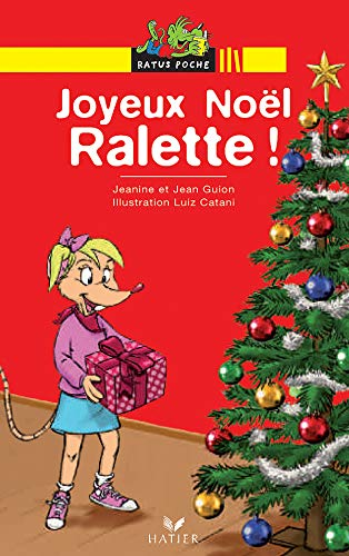 Joyeux Noël Ralette !