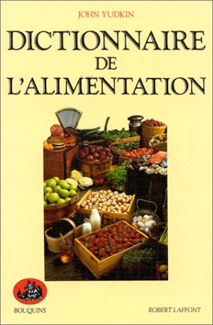 Dictionnaire de l'Alimentation
