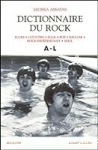 Dictionnaire du Rock, (A-L)