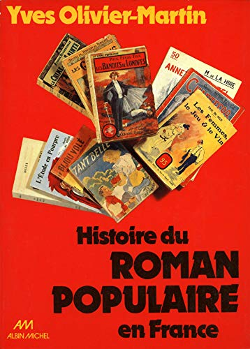 Histoire du roman populaire en France