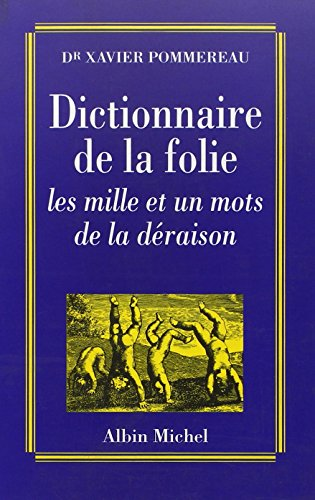 Dictionnaire de la folie