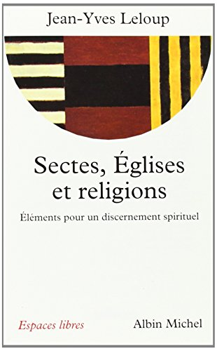 Sects, Eglises et religions