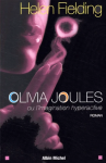 Olivie Joules ou l'imagination hyperactive
