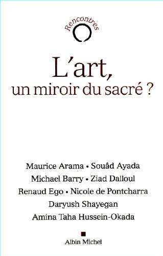 L'art, un miroir du sacré ?