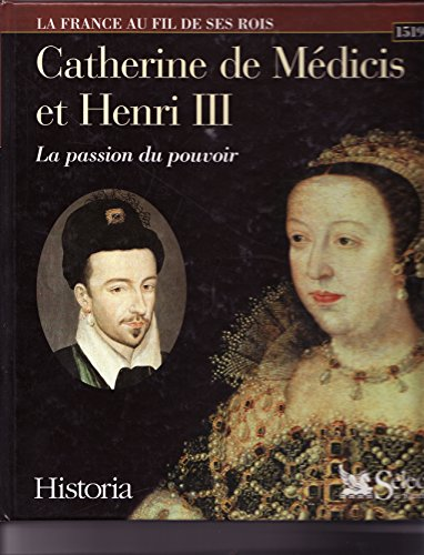 Catherine de Médicis et Henri III