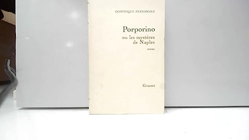 Porporino ou les mystères de Naples
