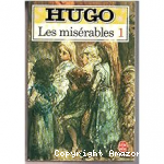 Les Misérables (tome 1)