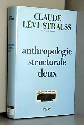 Anthropologie structurale : Tome 2