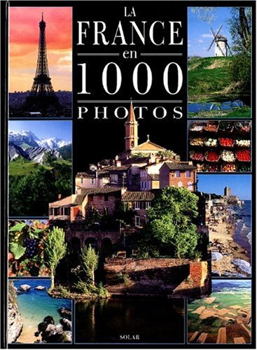 La France en 1000 photos