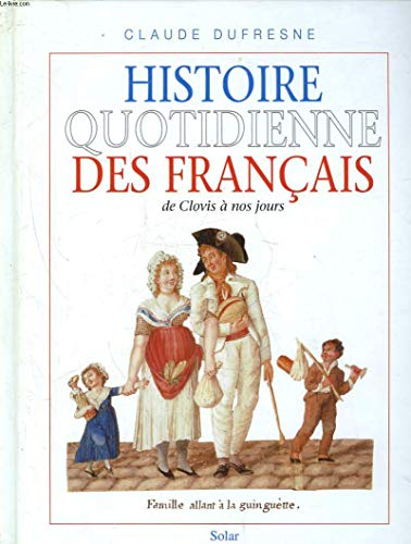 Histoire quotidienne des Français