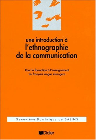 Une introduction à l'ethnographie de la communication