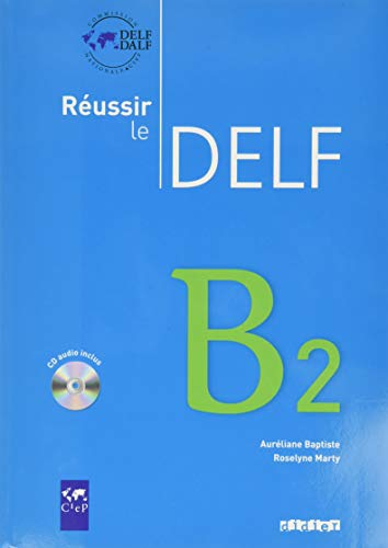 Réussir le DELF B2 Didier