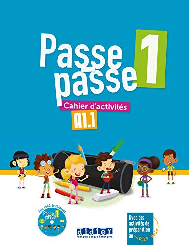 Passe-Passe 1- Cahier d'Activités A1.1