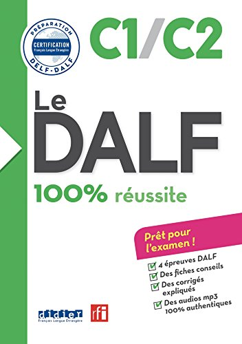 Le DALF C1 / C2