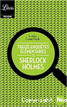 Treize Enquetes Elementaires de Sherlock Holmes