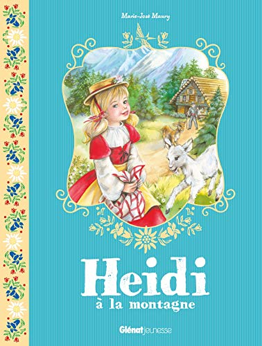 Heidi à la montagne