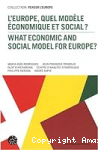 L'Europe, quel modèle économique et social?