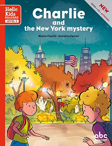 CHARLIE AND THE NEW YORK MYSTERY