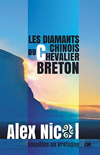 The diamants Chinois du Chevalier Breton