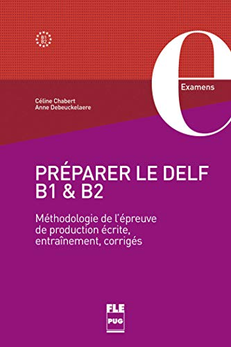 Préparer le DELF B1 and B2